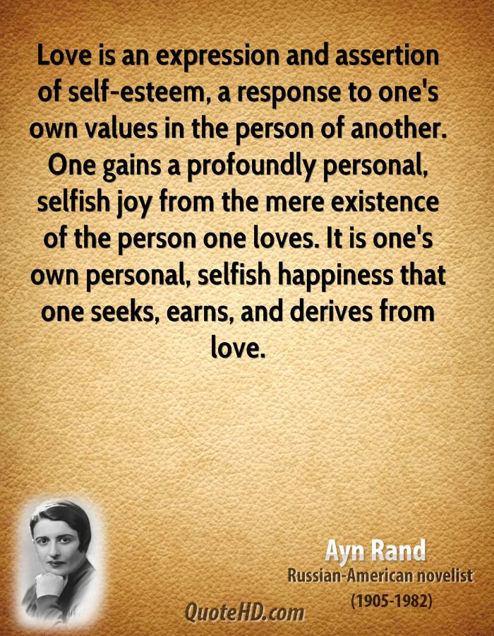 Ayn Rand Love Quotes
 Ayn Rand Quotes
