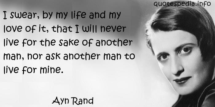 Ayn Rand Love Quotes
 Ayn Rand Quotes About Love QuotesGram