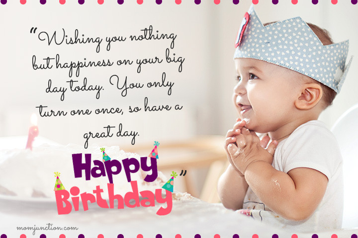 Baby Birthday Wishes
 106 Wonderful 1st Birthday Wishes And Messages For Babies