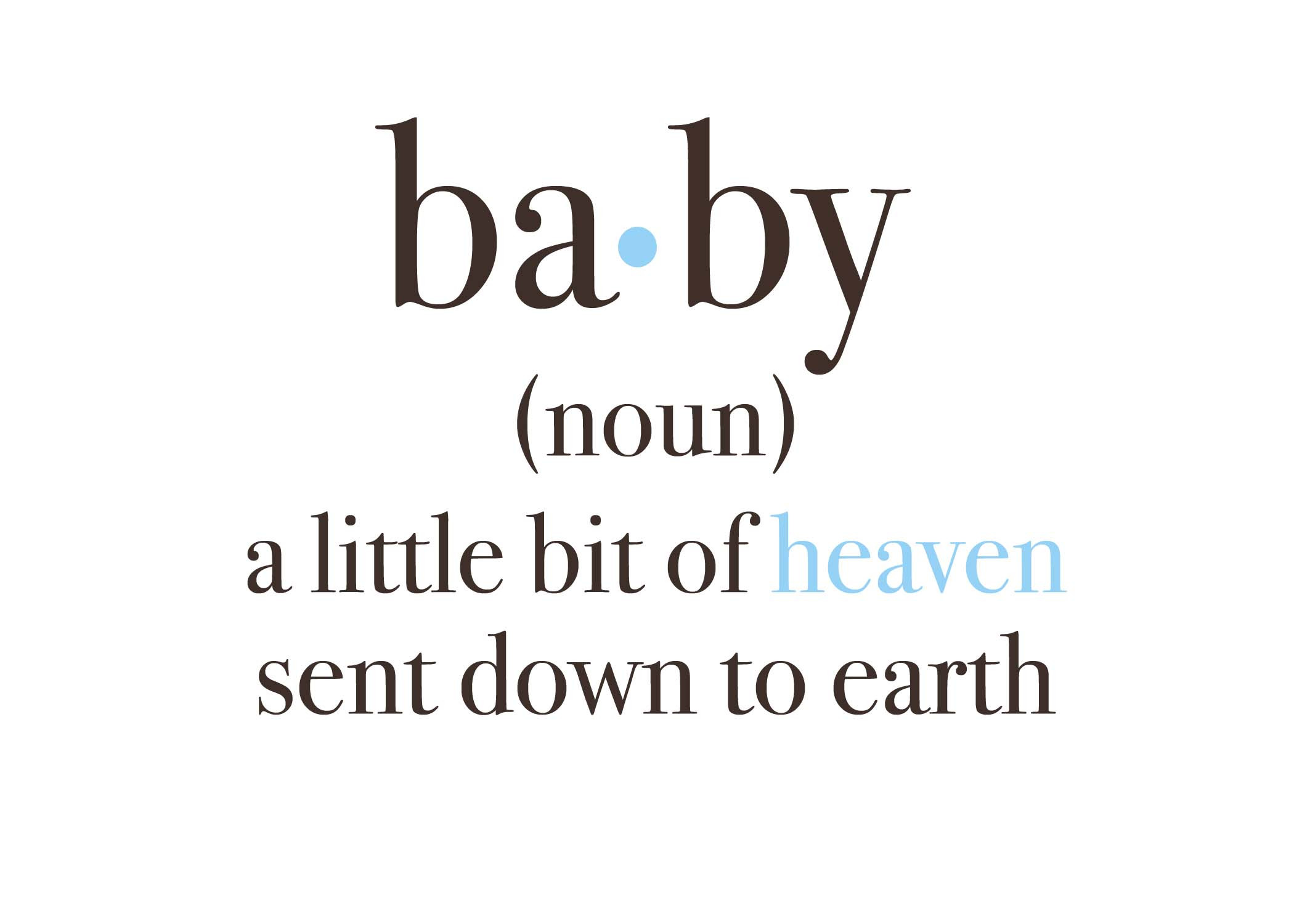Baby Boy Quote
 Quotes For Baby Boy Baby Shower QuotesGram