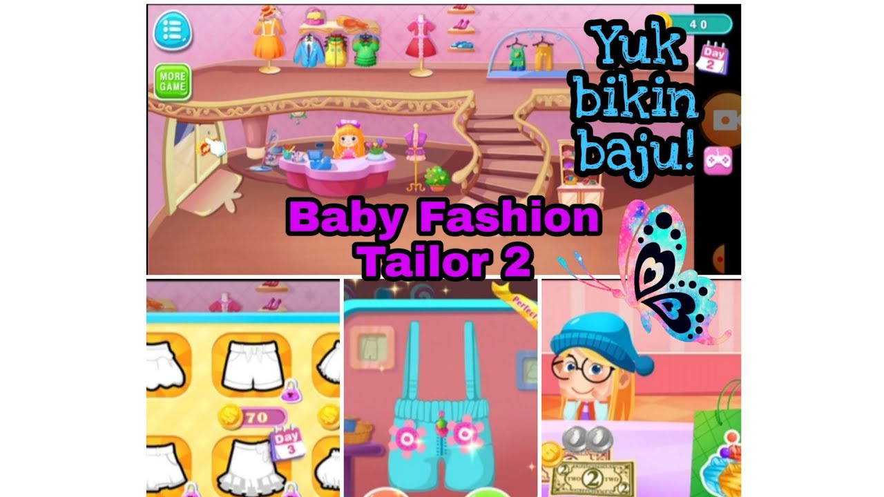Baby Fashion Tailor 2
 Game edukatif Baby Fashion Tailor 2 Yuk bikin baju