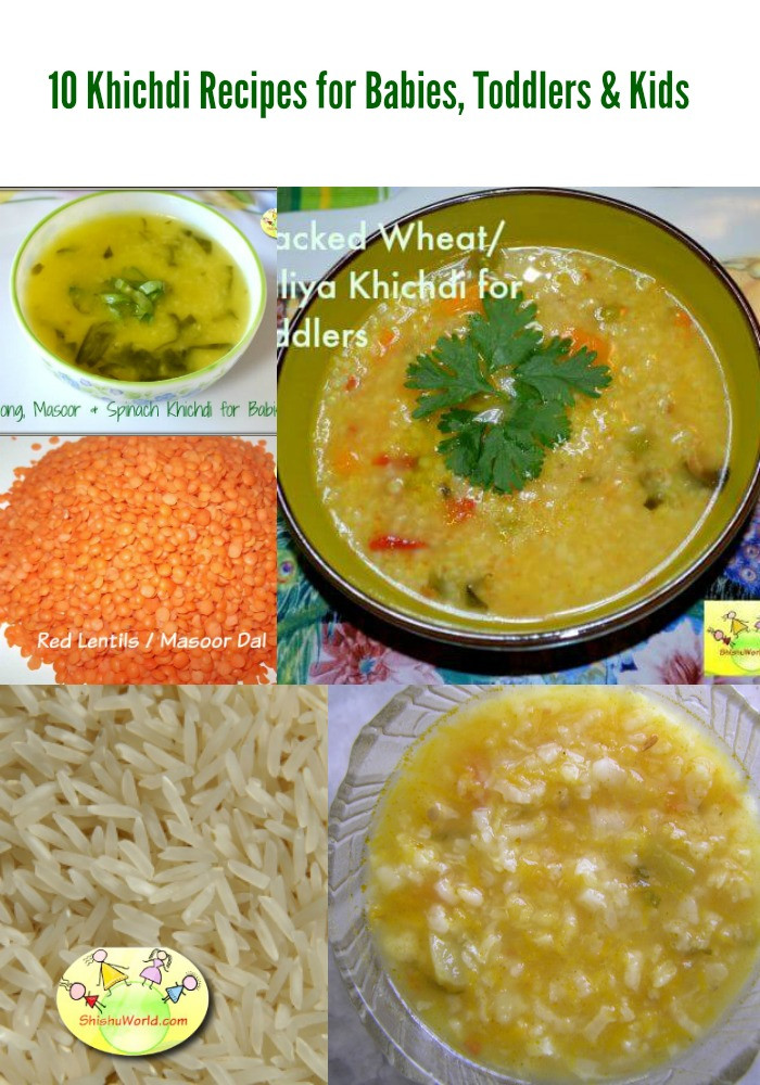 Baby Food Recipe Indian
 10 Khichdi Recipe for Babies Toddlers Kids