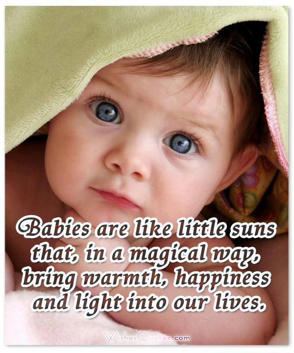 Baby Girl Inspirational Quotes
 50 of the Most Adorable Newborn Baby Quotes – WishesQuotes
