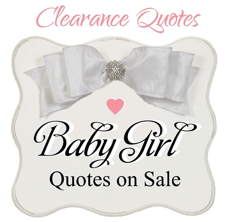 Baby Girl Inspirational Quotes
 Inspirational Quotes For Baby Girls QuotesGram