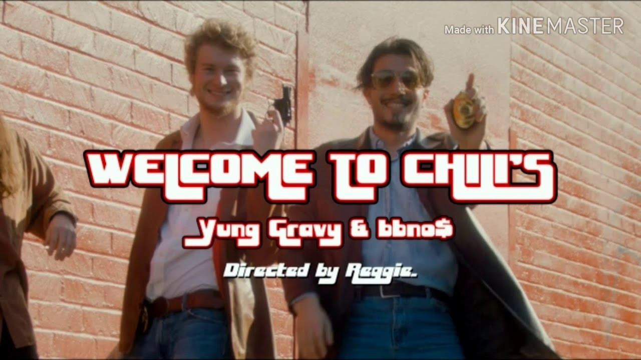 Baby Gravy Song
 Young Gravy & Bbno$ Wel e To Chillis Instrumental