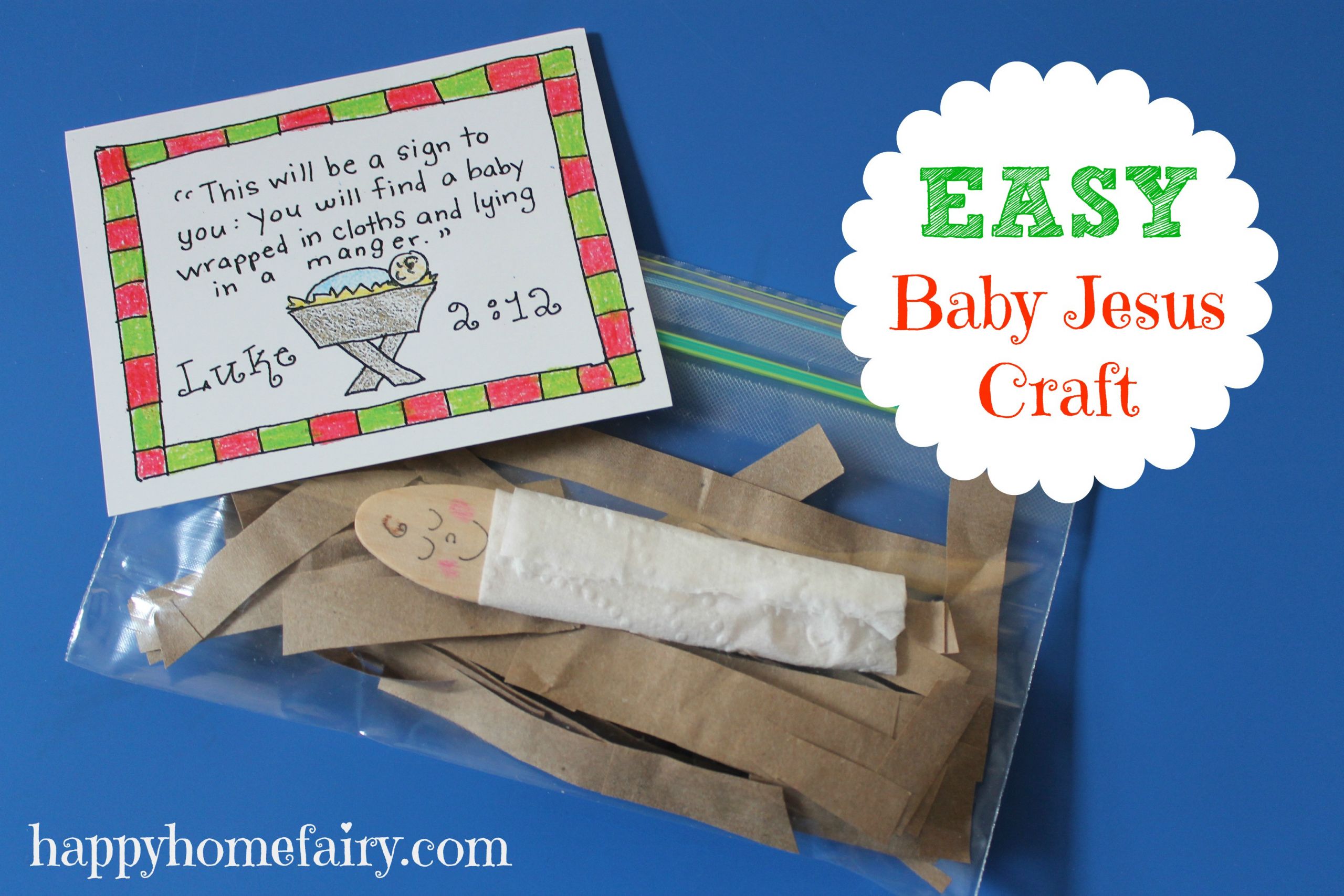 Baby Jesus Craft
 Easy Baby Jesus Craft FREE Printable Happy Home Fairy