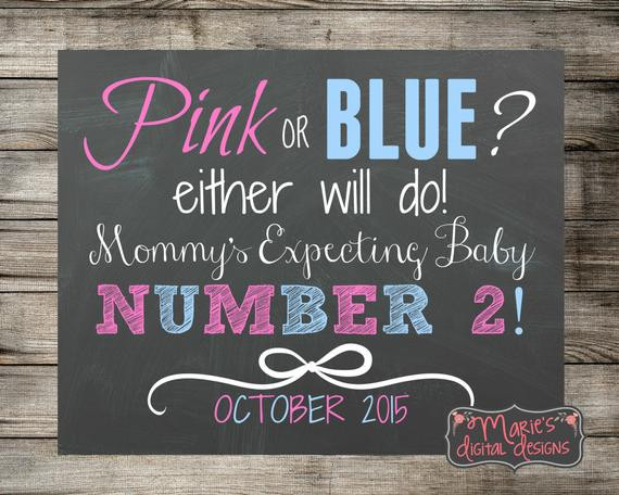Baby Number 2 Quotes
 Printable Pregnancy Announcement Pink or Blue Prop