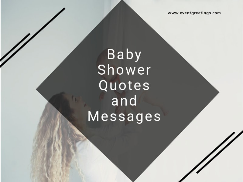 Baby Shower Quote
 70 Cute Baby Shower Quotes and Messages