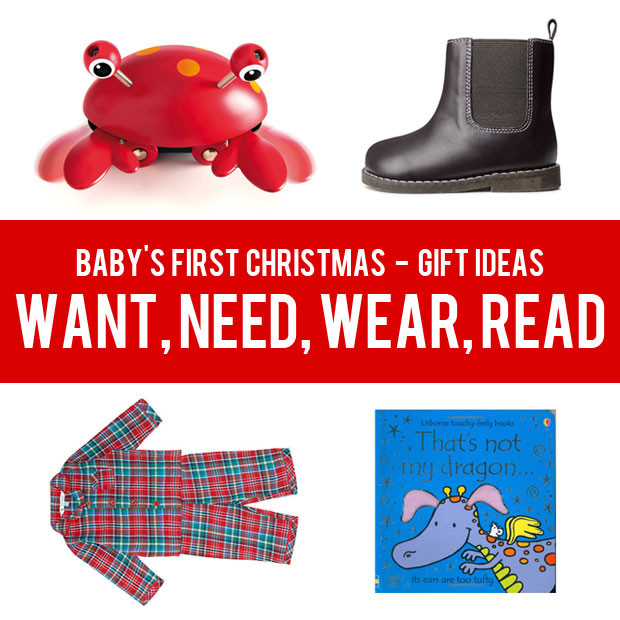 Babys First Christmas Gift Ideas
 Baby s First Christmas Gift Ideas Want Need Wear Read