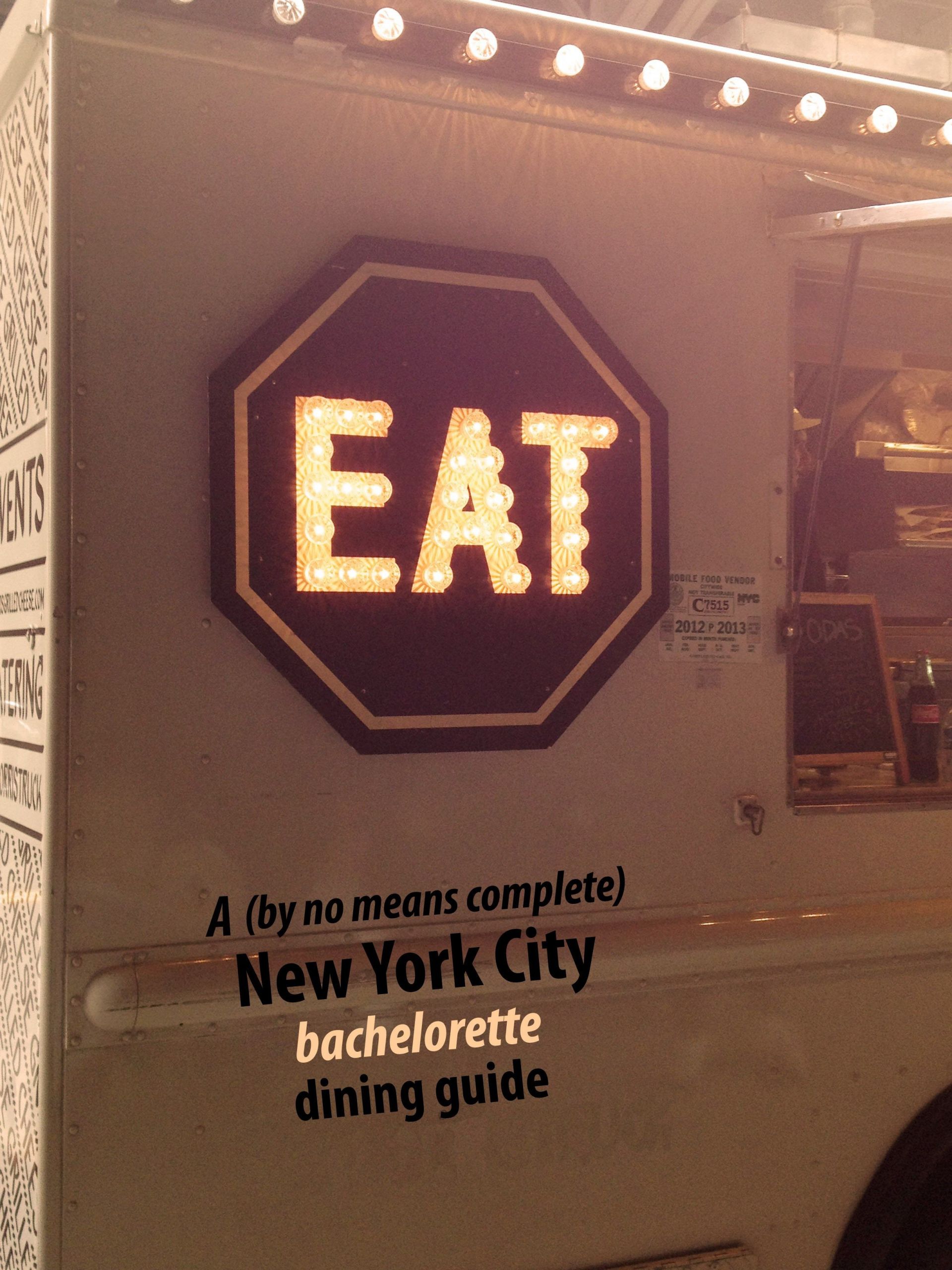 Bachelorette Party Dinner Ideas Nyc
 A New York City Bachelorette Dining Guide