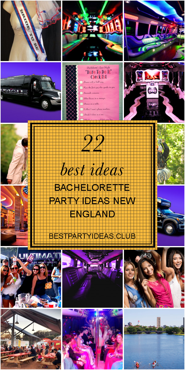 Bachelorette Party Ideas New England
 22 Best Ideas Bachelorette Party Ideas New England