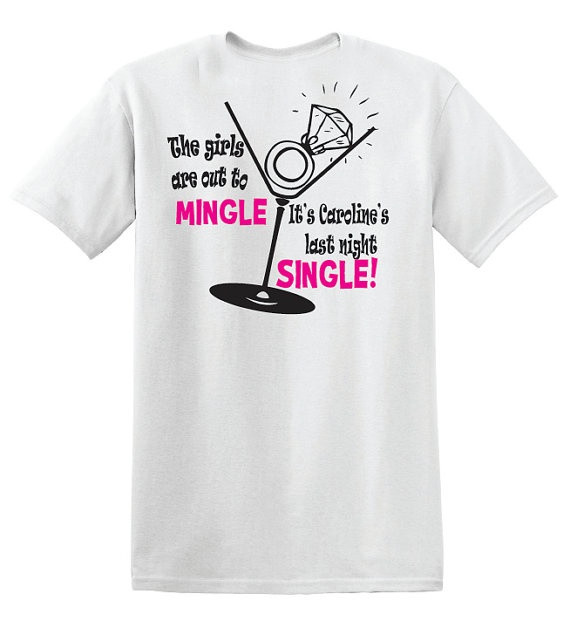 Bachelorette Party T Shirt Ideas
 17 Best images about Bachelorette ideas on Pinterest