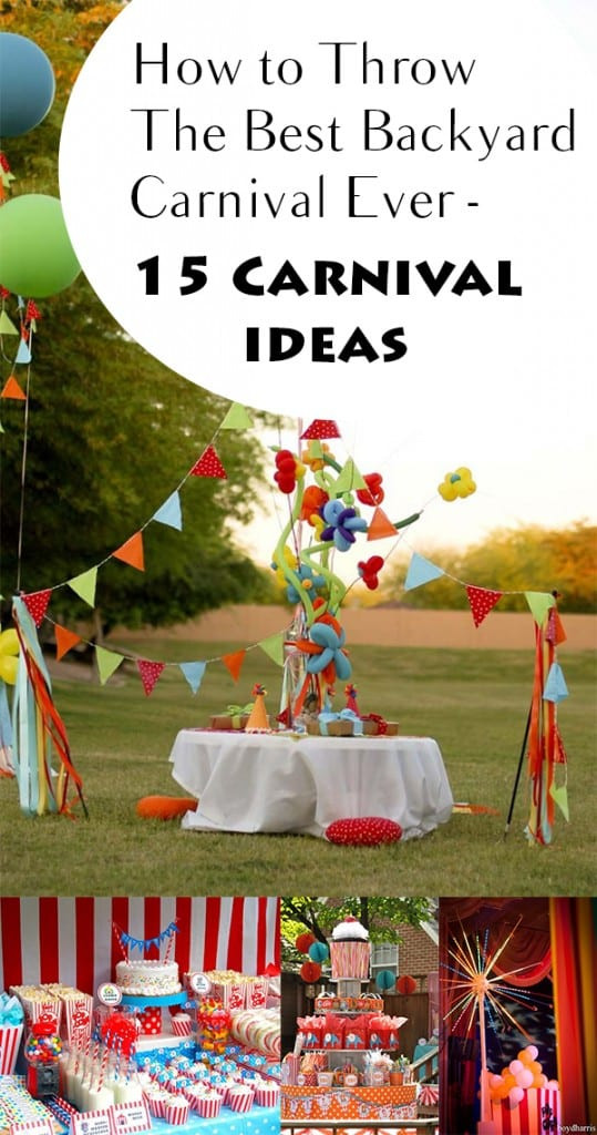 Backyard Circus Party Ideas
 How to Throw the Best Backyard Carnival Ever 15 Carnival