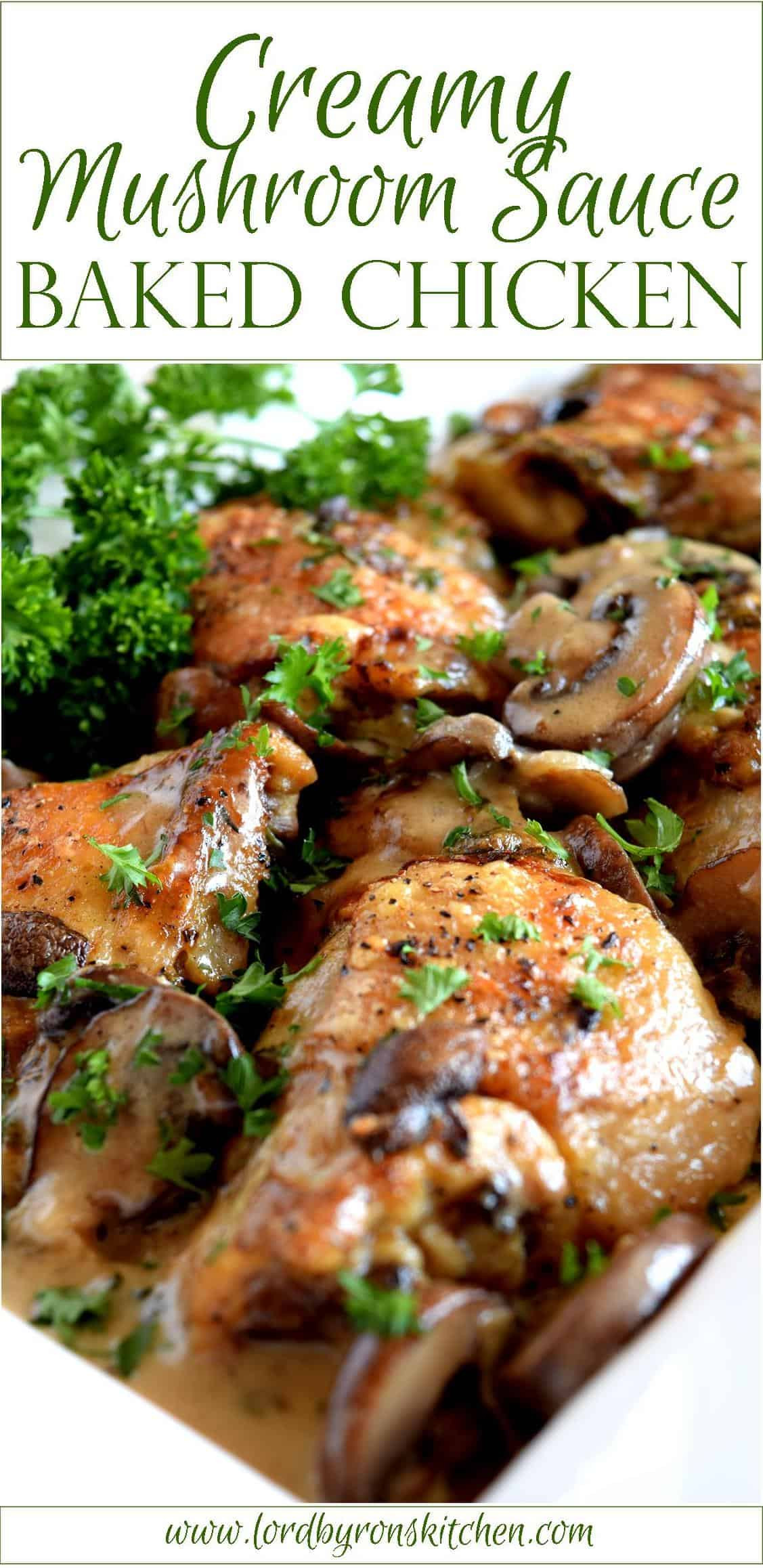 Baked Chicken Legs With Cream Of Mushroom Soup
 Creamy Mushroom Sauce Baked Chicken Lord Byron s Kitchen