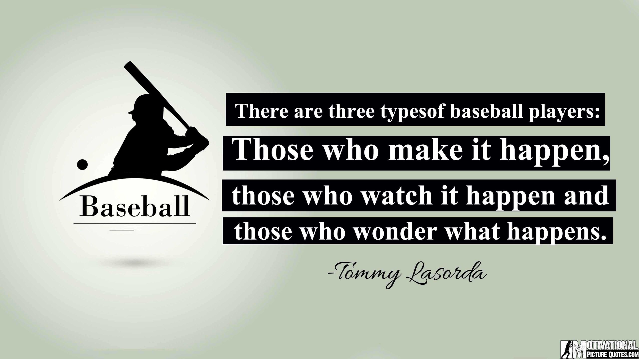 Baseball Motivational Quotes
 20 Inspirational Baseball Quotes