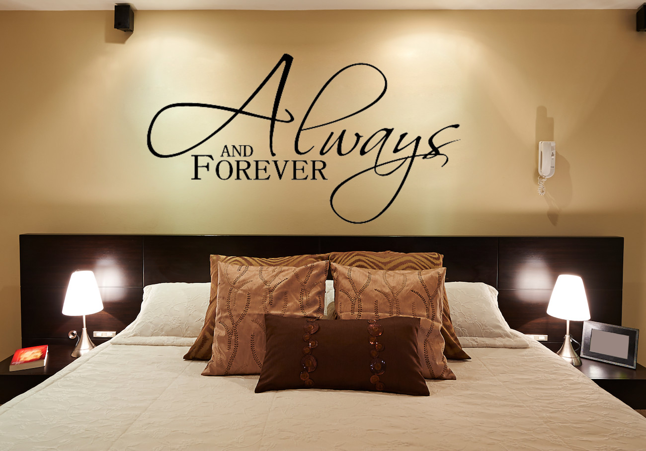 Bedroom Wall Decal
 Always and Forever Wall Decals for Master Bedroom