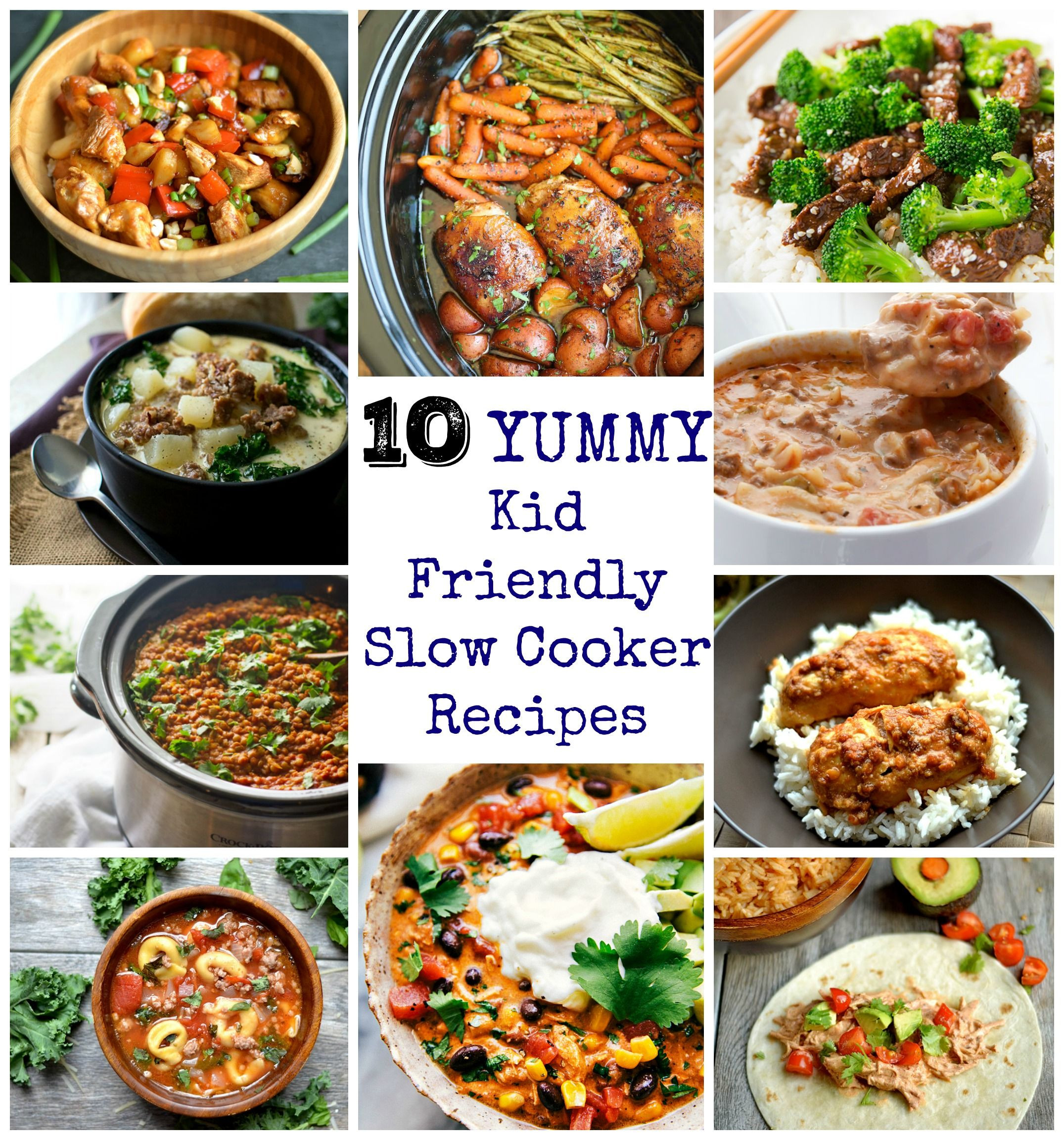 Best Crockpot Recipes For Kids
 10 Yummy and Kid Friendly Slow Cooker Recipes