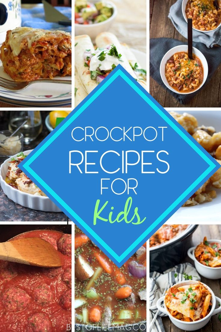 Best Crockpot Recipes For Kids
 Making these crockpot recipes for kids is easy and you can
