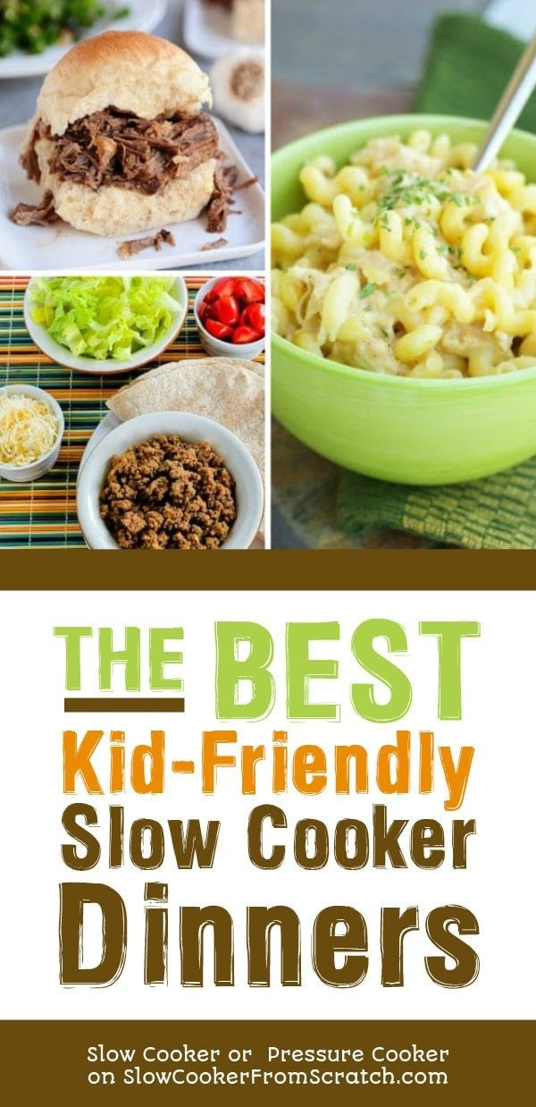 The Best Ideas for Best Crockpot Recipes for Kids - Home, Family, Style ...