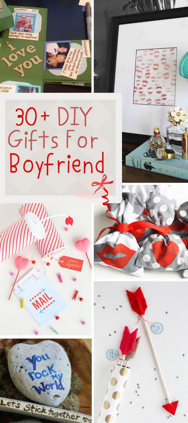 Best Gift Ideas For Boyfriend
 30 DIY Gifts For Boyfriend 2017