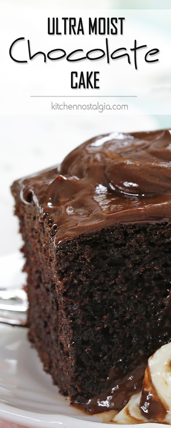 Best Moist Chocolate Cake Recipe
 Ultra Moist Chocolate Cake