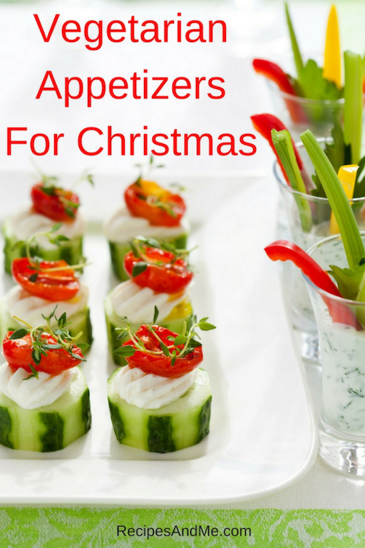 Best Vegetarian Appetizers
 Ve arian Appetizer Recipes For Christmas