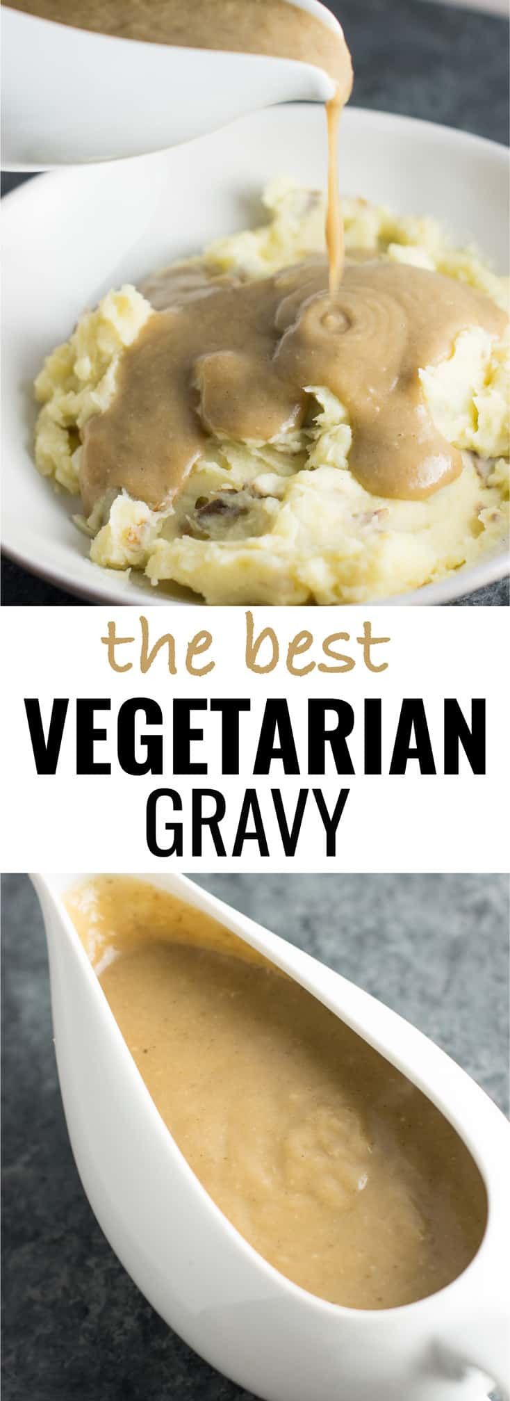 Best Vegetarian Gravy
 The Best Ve arian Gravy Recipe Build Your Bite