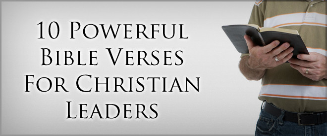 Bible Quotes About Leadership
 Quotes about Leaders In The Bible 15 quotes
