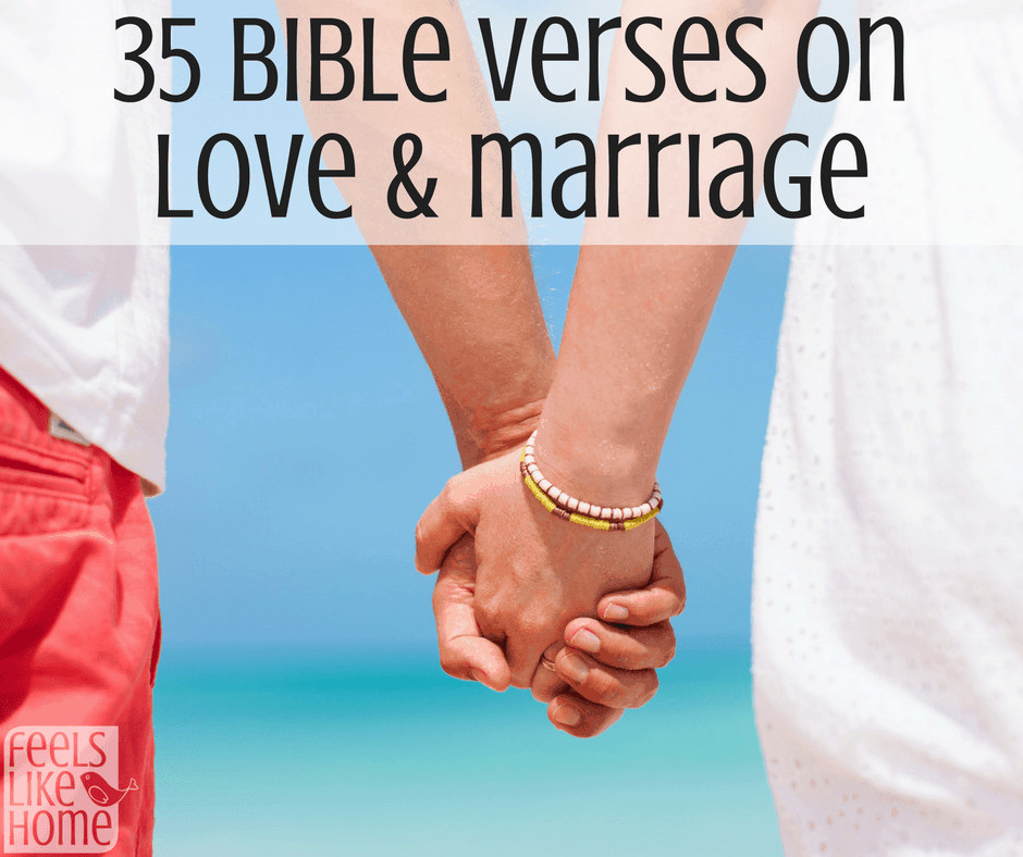 Bible Quotes About Love And Marriage
 35 Bible Verses on Love & Marriage