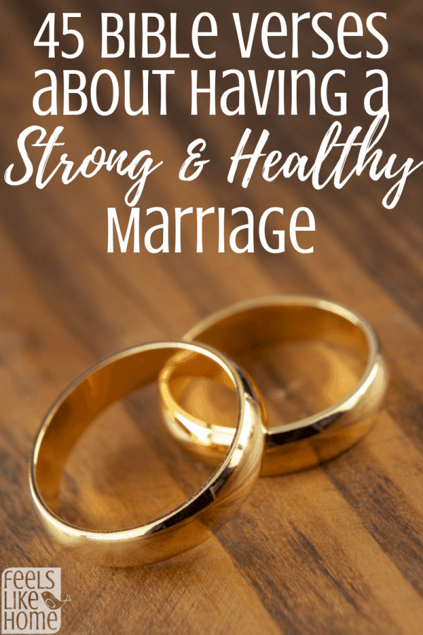 Bible Quotes For Marriage
 45 Bible Verses About Having A Strong & Healthy Marriage