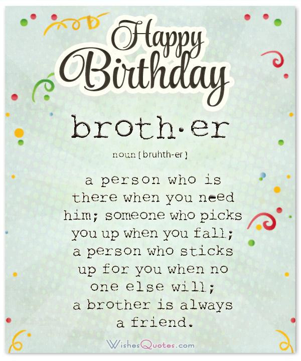 Big Brother Birthday Quotes
 100 Heartfelt Brother s Birthday Wishes and Cards
