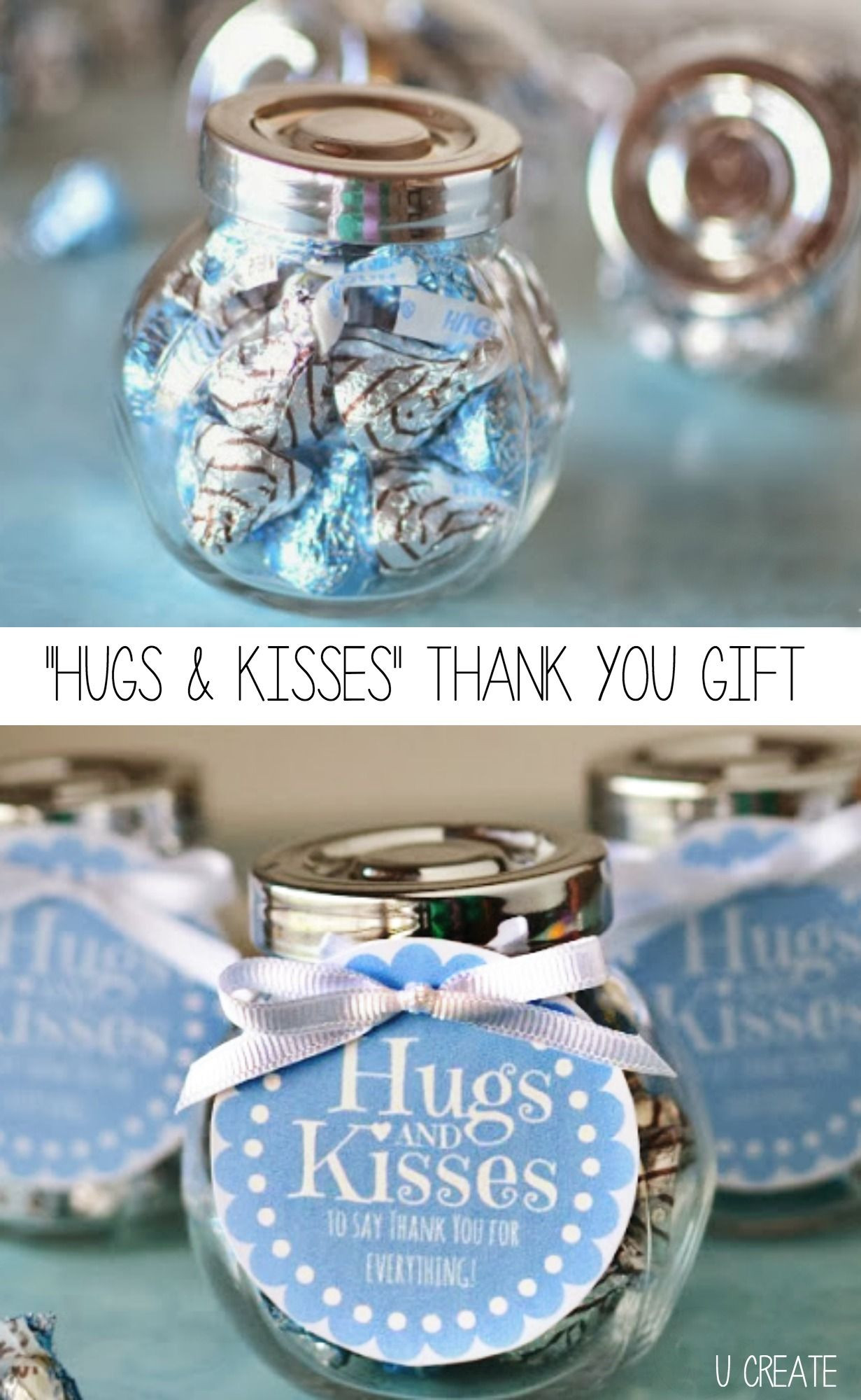 Big Thank You Gift Ideas
 Hugs and Kisses Thank You Jar with a free printable tag