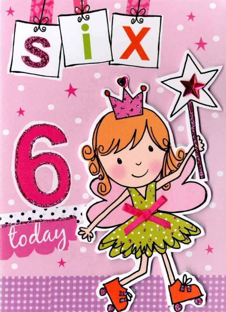 Birthday Cards For Girls
 Girls 6th Birthday Card Six Today Second Nature Childrens