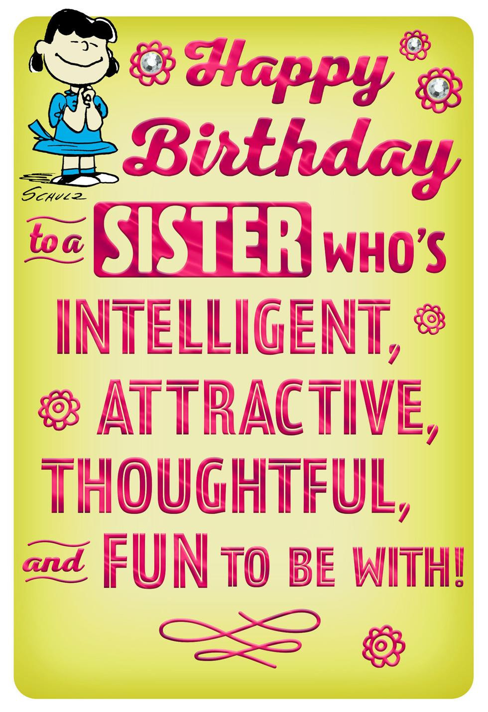 Birthday Cards For Sister Funny
 Peanuts Lucy Fun and Intelligent Sister Funny Birthday