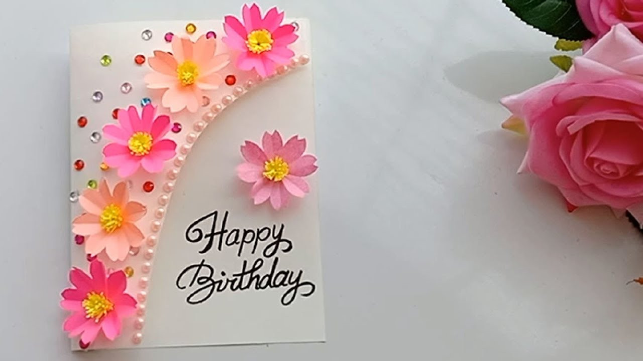 Birthday Cards Pictures
 Beautiful Handmade Birthday card Birthday card idea