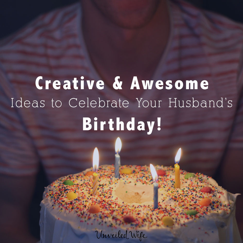 Birthday Decoration Ideas For Husband
 25 Creative & Awesome Ideas To Celebrate My Husband s Birthday