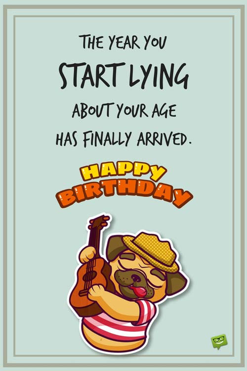 Birthday Funny Wishes
 Birthday Jokes