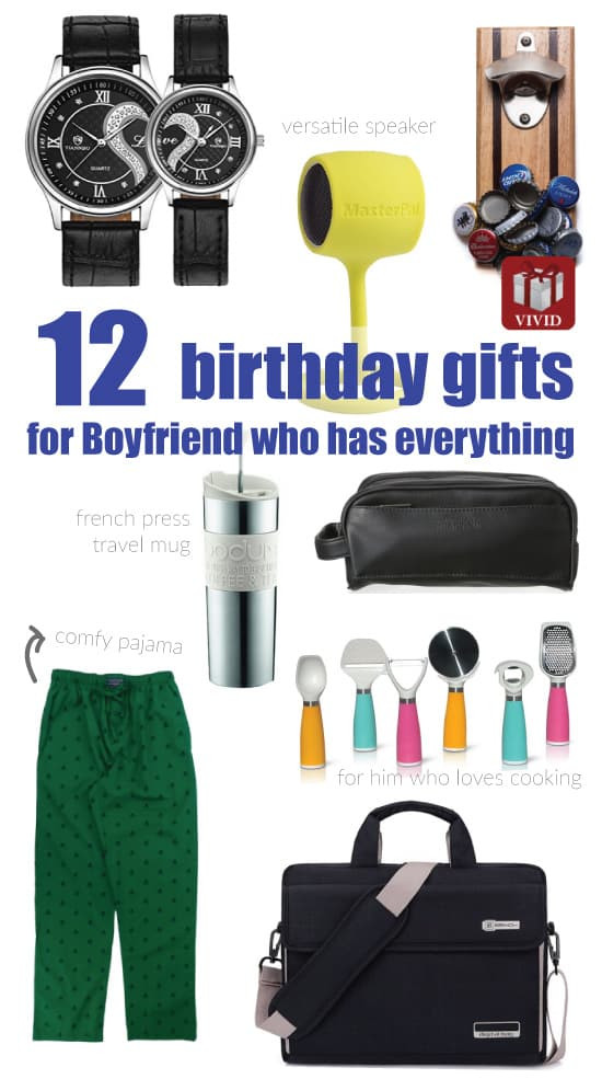 Birthday Gift For New Boyfriend
 12 Best Birthday Gift Ideas for Boyfriend Who Has