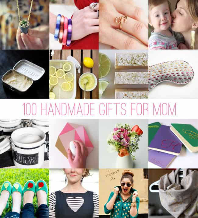 Birthday Gifts For Mom DIY
 100 Handmade Gifts for Mom