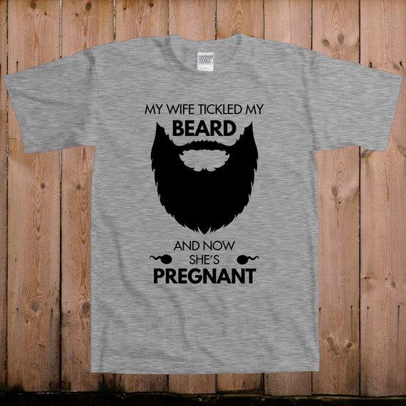 Birthday Gifts For Pregnant Wife
 Beard Tshirt Pregnancy annoucement shirt My wife tickled my