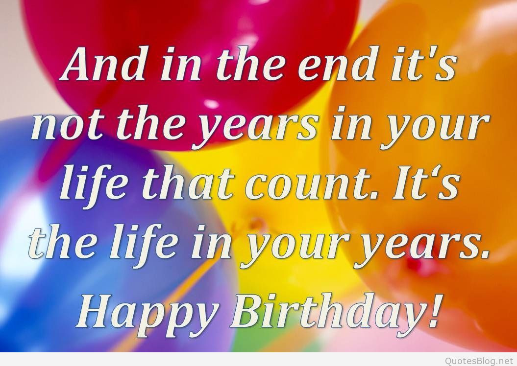 Birthday Images And Quotes
 Happy Birthday Quotations Happy Anniversary Quotes