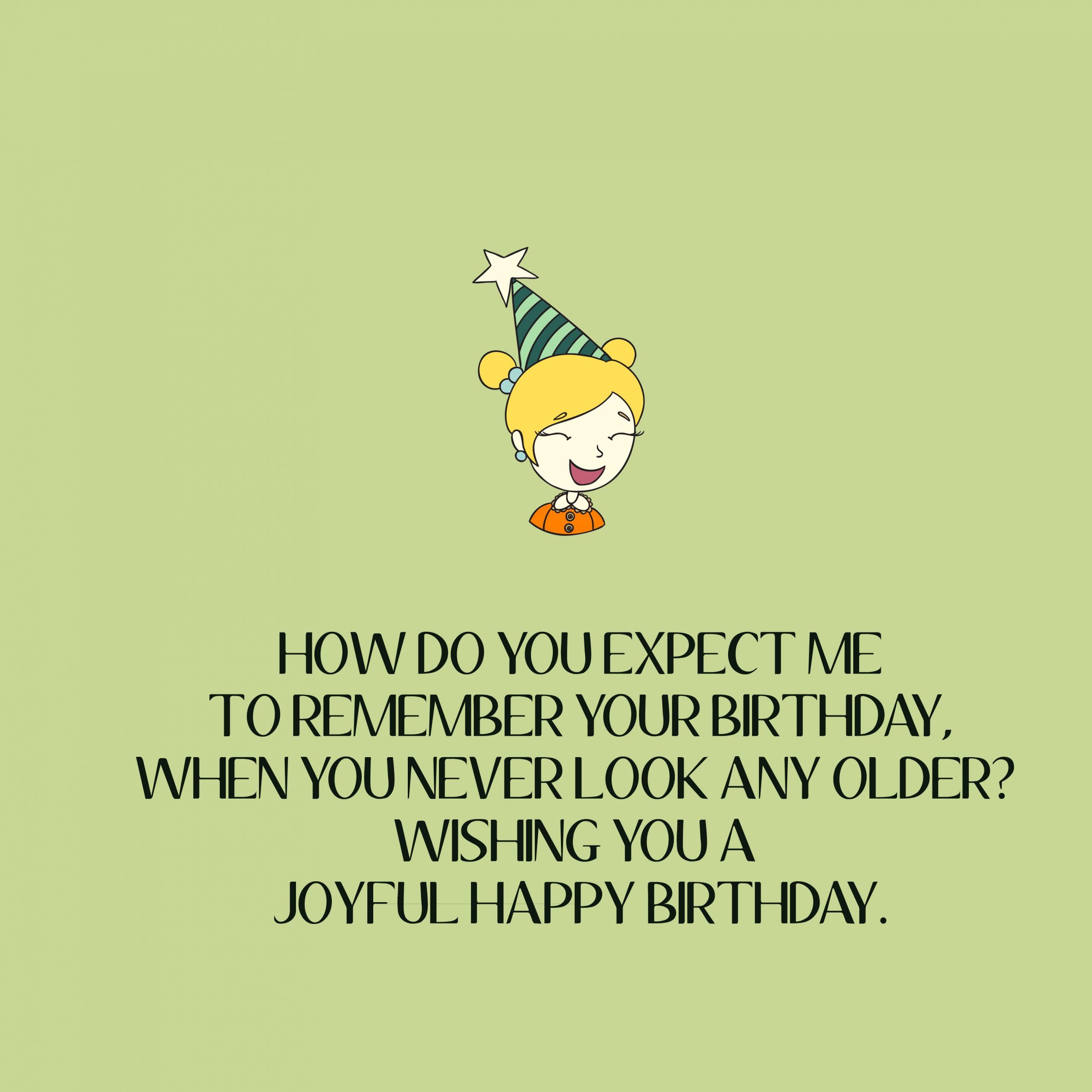 Birthday Images With Quotes
 Funny Happy Birthday Quotes Top Happy Birthday Wishes
