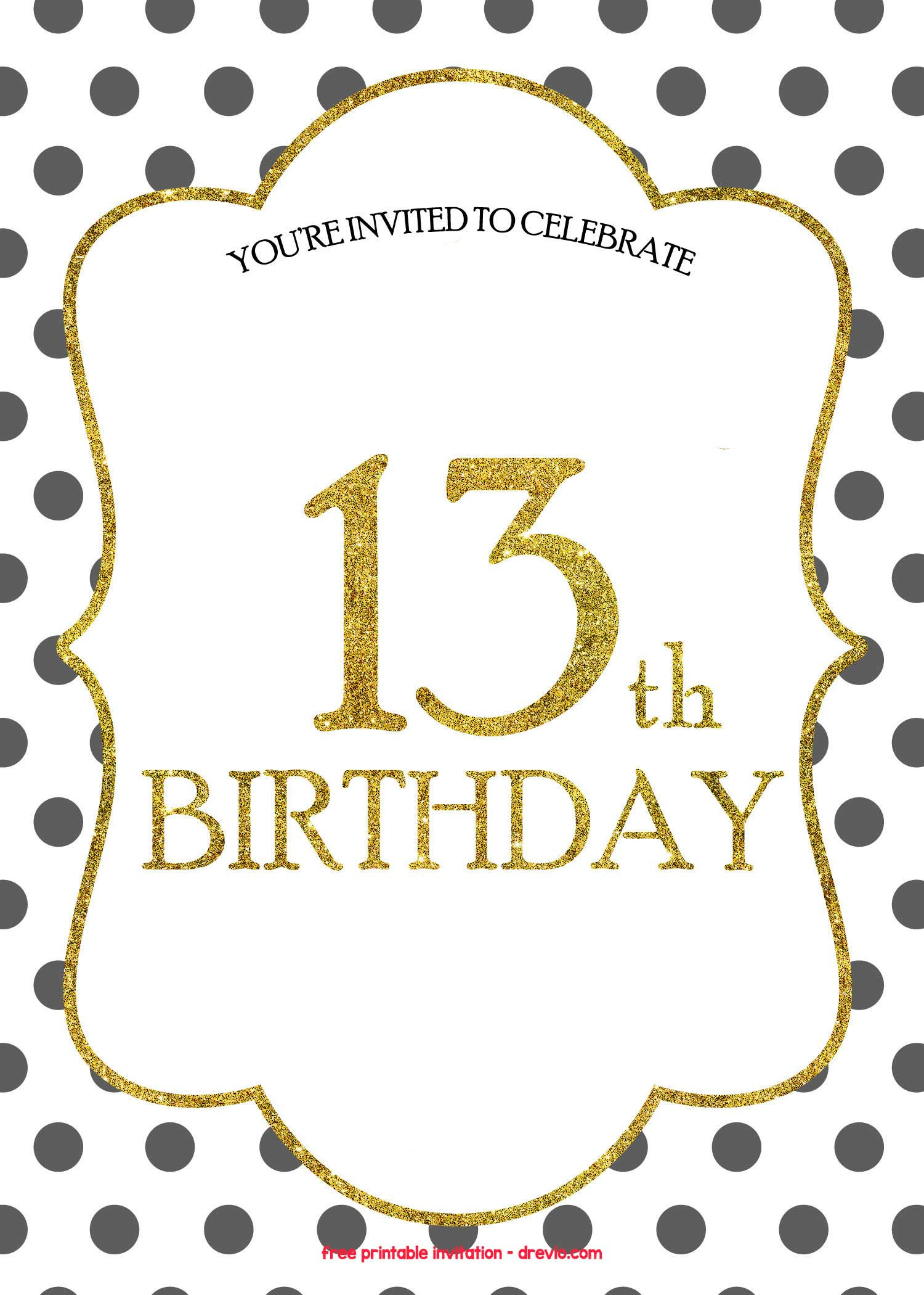 Birthday Invitation Template
 FREE 13th Birthday Invitations Templates