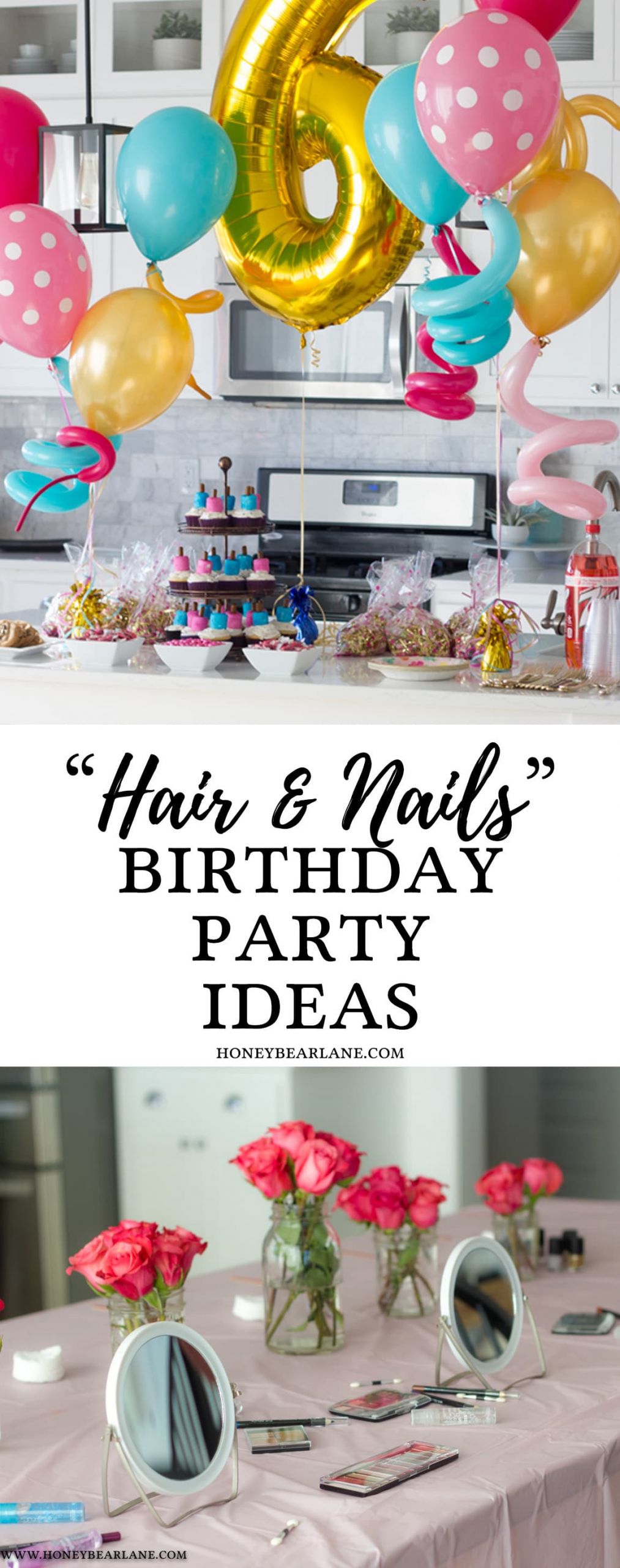 Birthday Party Decorations Pinterest
 Hair and Nails Birthday Party Ideas Honeybear Lane