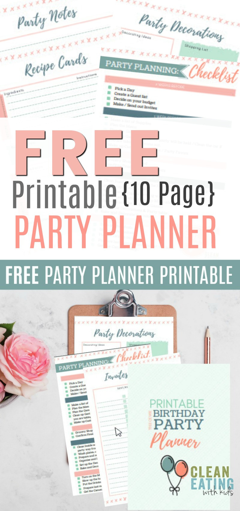 Birthday Party Organizer
 10 Page Printable Party Planner Clean Eating with kids