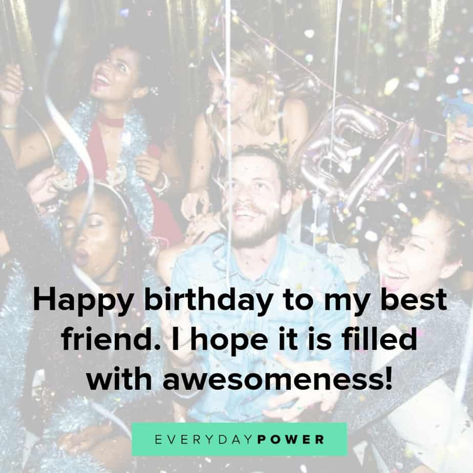 Birthday Quotes Best Friend
 145 Happy Birthday Quotes & Wishes For a Best Friend 2020