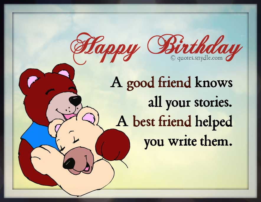 Birthday Quotes Best Friend
 Best Friend Birthday Quotes Quotes and Sayings