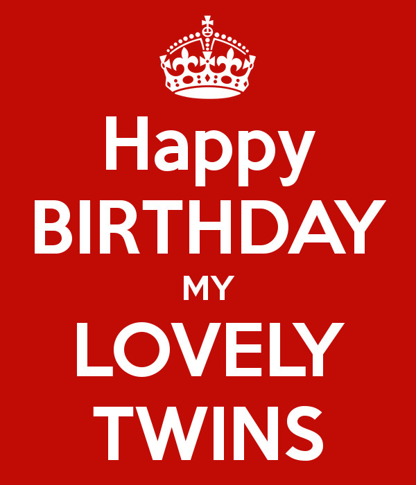 Birthday Quotes For Twins
 Twin Quotes Birthday Wishes QuotesGram