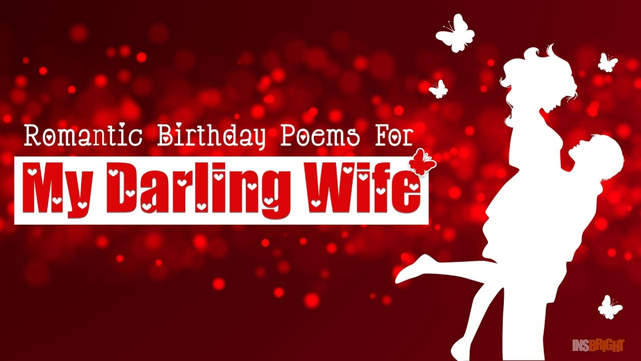 Birthday Quotes For Wife
 Romantic Happy Birthday Wishes For Wife With Love Video