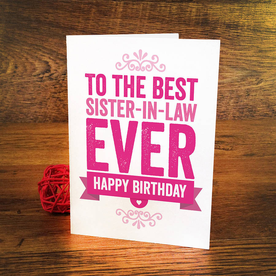 Birthday Quotes Sister In Law
 55 Birthday Wishes for Sister in Law